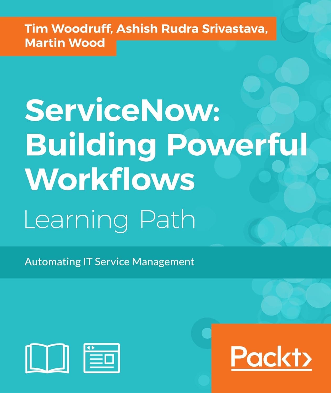 ServiceNow: Building Powerful Workflows cover